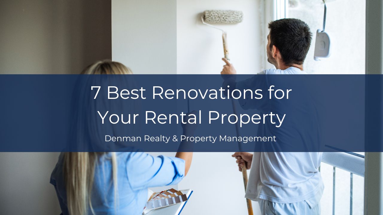 7 Best Renovations for Your Rental Property